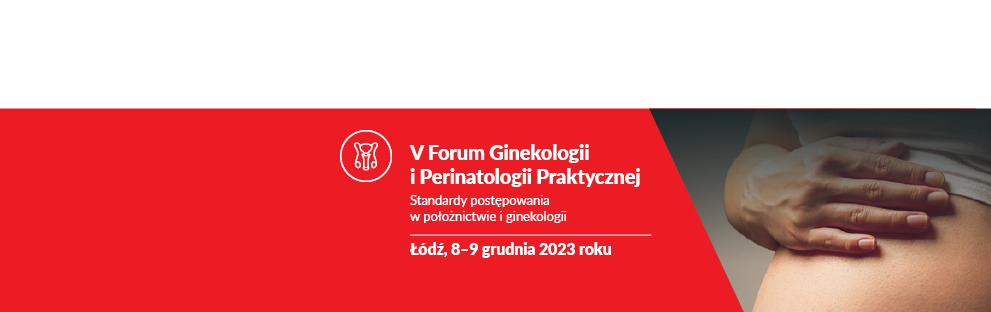 V Forum Ginekologii i Perinatologii Praktycznej